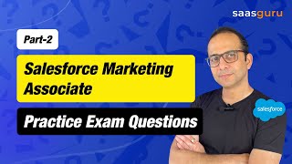 Salesforce Marketing Associate Practice Exam Questions and Answers 2024_Part 2 | saasguru