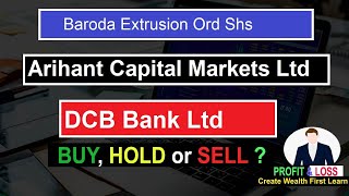 Baroda Extrusion |DCB Bank Ltd  | Arihant Capital Markets Ltd #stocks ,#trading ,#Arihant #Baroda