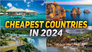 15 World's Cheapest Countries to Live in 2024 - Travel Video