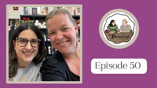 The Skein Scoop Podcast / Ep. 50 / A GIVEAWAY for our 50th episode! Plus a ton of new WIPs and yarn