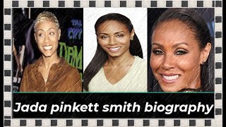 Jada pinkett smith biography