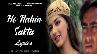 Ho Nahin Sakta Full Video Song | Diljale | Udit Narayan | Ajay Devgn, Sonali Bendre