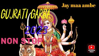 new garba non stop | garba non stop 2023 | stop gujarati garba| non stop dj navratri