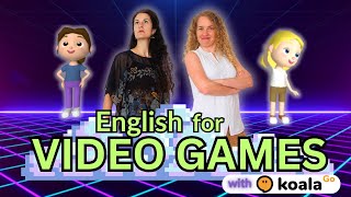 Learn English Vocabulary for Video Games - with Koala Go!