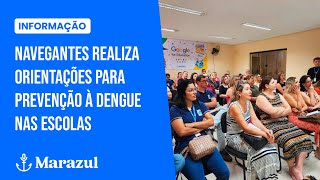 Navegantes realiza orientações para prevenção à dengue nas escolas