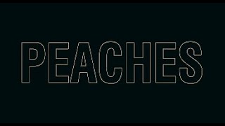 PEACHE / JUSTIN BIEVER (VIDEO LYRICS)