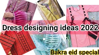 Latest trendy dress designing ideas 2022 sleeves, neckline design |Eid special |casual formal design