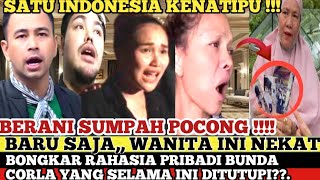 WANITA INI NEKAT BONGKAR RAHASIA PRIBADI BUNDA CORLA YANG SELAMA INI DITUTUPI??.