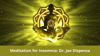 Meditation for Insomnia | Dr. Joe Dispenza