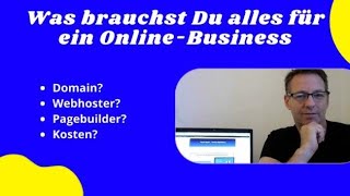 Was brauchst Du alles für ein Online Business