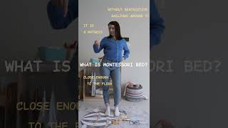 🛌 What is Montessori bed?