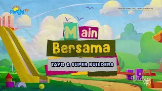 Mentari TV - Main Bersama: Tayo & Super Builders