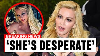 Madonna Joins Other Celebs To Express Her Opinion On Britney Spears Situation!