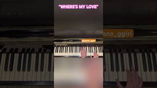 “Where’s My Love” SYML. EASY Piano Cover. #shorts