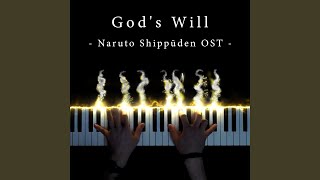 God's Will (From "Naruto Shippūden")