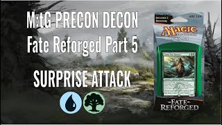 M:tG Precon Decon - Fate Reforged Part 5: Surprise Attack