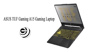 ASUS TUF Gaming A15 Gaming Laptop | Gadget Gets