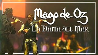 Mägo de Oz - La Dama del Mar (20 Nov 2021, Arena CDMX)