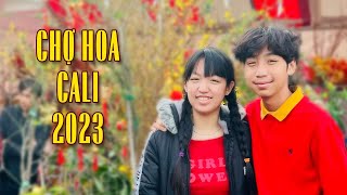 CHỢ HOA NAM CALI 2023