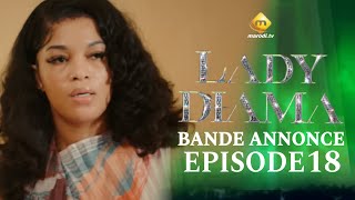 Série - LADY DIAMA - Saison 1 EPISODES 18 bande annonce