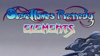 Steve Howe's Remedy - Elements (Full Album - 2003)