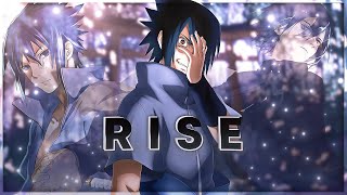 Sasuke Badass Edit - RISE [AMV/EDIT]!