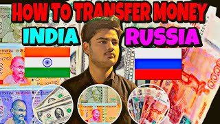 How to Transfer Money From India to Russia 🇮🇳➡️🇷🇺. Exchange Rates 💵