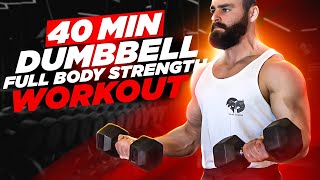 40 Min FULL BODY DUMBBELL MUSCLE BUILDING WORKOUT (Real-Time)