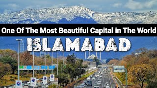 One of The Most Beautiful Capital in The World | Capital City of Pakistan | My Day