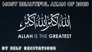 Azan || Muslim Call to Prayer || Heart touching azan ||