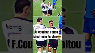 "F. Coutinho VOLTOU QUERENDO JOGO" O cara tá onfire!