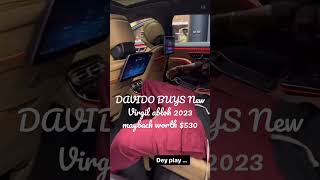 DAVIDO buys New Virgil Abloh 2023 Maybach worth $530k, WOW!! #davido #maybach #virgilabloh