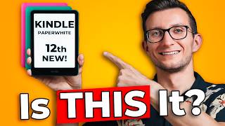 Kindle Paperwhite 12th Gen In-Depth Review - Are the Changes Really Enough?