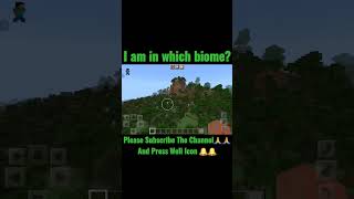 #shorts #minecraftgame #minecraftlover #minecraft #biome #minecraftshorts #minecraftnewversion