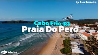 Praia Do Peró | Cabo Frio-RJ | Casarão Hostel Peró | DJI Mini SE | Alex Moreira