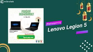 Promo Heboh Ramadhan || LENOVO LEGION 5