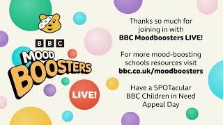 BBC Children in Need - Moodboosters Live