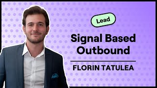 How to Use Intent-Based Selling for Huge Sales Development Success (Florin Tatulea, Common Room)