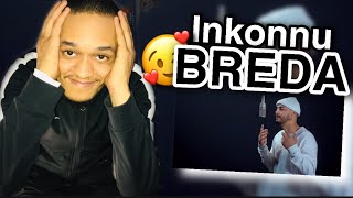 inkonnu - BREDA / REACTION VIDEO / هاد السيد مقود 🔥