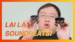 Soundpeats Engine 4 - 1 MÉT VUÔNG CHỤC ÔNG SOUNDPEATS!  :|