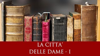 La città delle dame - 1 parte