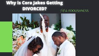 Cora Jakes Coleman Divorce | WHAT REALLY HAPPENED