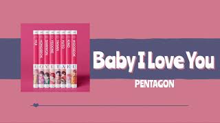 【日本語字幕/かなるび/歌詞】Baby I Love You - PENTAGON