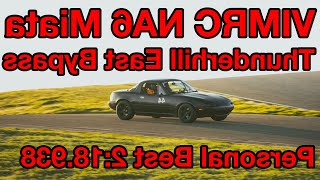 tsaE llihrednuhT || NA6 Miata || Personal Best || 2:18.938