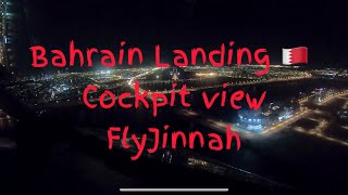 Amazing Bahrain Landing | FlyJinnah Cockpit View at Night 🇧🇭