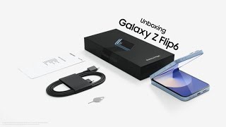 Samsung Galaxy Z Flip 6 | Official Unboxing