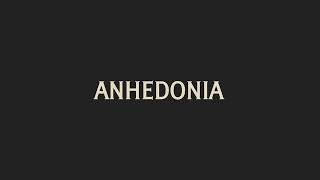 How To Pronounce Anhedonia