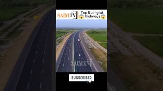 Top 5 Longest Highways😱. Saim TV #informative #viralshort #facts #1millionviews #video