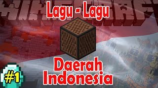 Lagu-Lagu Daerah Indonesia Dalam 1 Menit - Part 1 (Minecraft NoteBlock song)