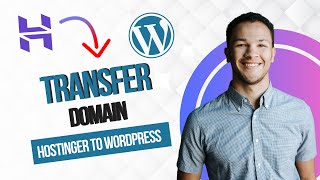 How to Transfer Domain From Hostinger to Wordpress (Best Method)